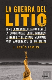 La Guerra Del Litio