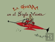 La Guerra En El Siglo Veinte