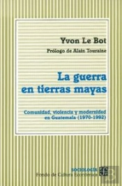 La Guerra En Tierras Mayas  