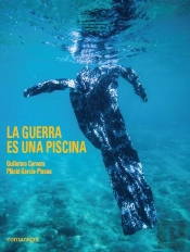 La Guerra Es Una Piscina