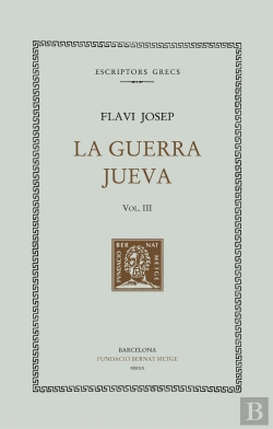 Bertrand.pt - La Guerra Jueva, Vol. Iii (Llibres Iv-V)
