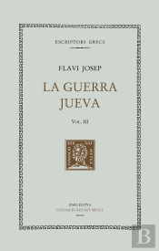 La Guerra Jueva, Vol. Iii (Llibres Iv-V)