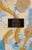 La Guerra Literaria I