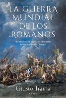 La Guerra Mundial De Los Romanos