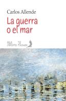 La Guerra O El Mar