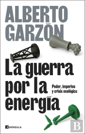 La Guerra Por La Energia