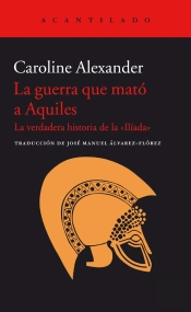 La Guerra Que Mató A Aquiles