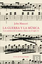 La Guerra Y La Música