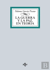 La Guerra Y La Paz En Teoría