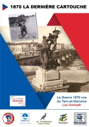 La Guerre 1870 Vue Du Tarn Et Garonne - La Derniere Cartouche - Le Quercy Autrefois
