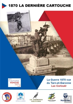Bertrand.pt - La Guerre 1870 Vue Du Tarn Et Garonne - La Derniere Cartouche - Le Quercy Autrefois