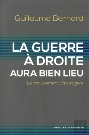 La Guerre À Droite Aura Bien Lieu