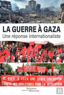 Bertrand.pt - La Guerre À Gaza : Une Réponse Internationaliste