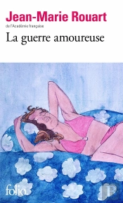 La Guerre Amoureuse