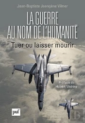 La Guerre Au Nom De L'Humanité