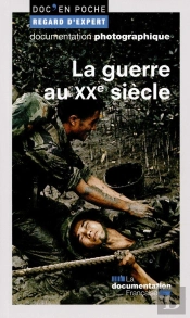 La Guerre Au Xxe Siècle