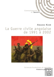 La Guerre Civile Angolaise De 1991 À 2002