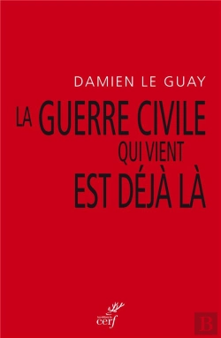 Bertrand.pt - La Guerre Civile Qui Vient Est Déjà Là