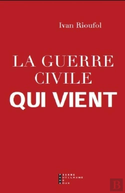 Bertrand.pt - La Guerre Civile Qui Vient