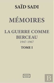 La Guerre Comme Berceau : 1947-1967