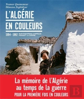 La Guerre D'Algerie En Couleurs