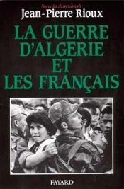 La Guerre D'Algérie Et Les Français