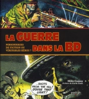 La Guerre Dans La Bd. L'Histoire En Images