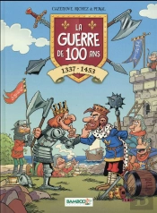 La Guerre De 100 Ans Tome 1