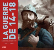 La Guerre De 14-18