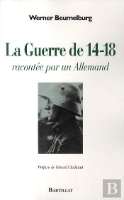 La Guerre De 14-18 Racontée Par Un Allemand