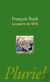 La Guerre De 1870