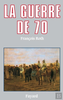 Bertrand.pt - La Guerre De 70
