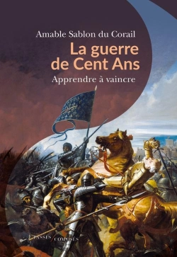 Bertrand.pt - La Guerre De Cent Ans : Apprendre À Vaincre