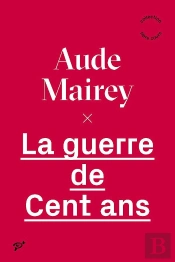 La Guerre De Cent Ans