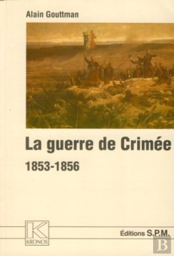 Bertrand.pt - La Guerre De Crimée ; 1853-1856