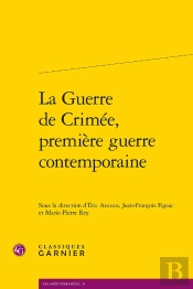 La Guerre De Crimée, Première Guerre Contemporaine