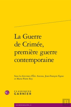 Bertrand.pt - La Guerre De Crimée, Première Guerre Contemporaine