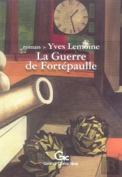 La Guerre De Fortepaulle