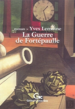 Bertrand.pt - La Guerre De Fortepaulle