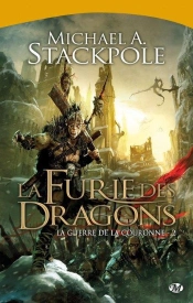 La Guerre De La Couronne, T.2 : La Furie Des Dragons
