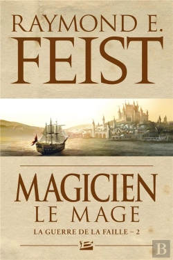 Bertrand.pt - La Guerre De La Faille T.2 ; Magicien - Le Mage