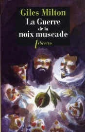 La Guerre De La Noix Muscade