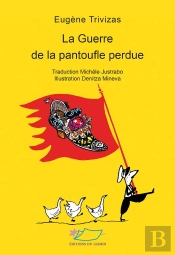 La Guerre De La Pantoufle Perdue