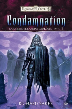 Bertrand.pt - La Guerre De La Reine Araignée T.3 ; Condamnation