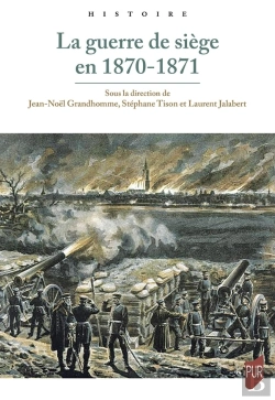 Bertrand.pt - La Guerre De Siège En 1870-1871