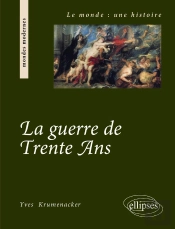 La Guerre De Trente Ans