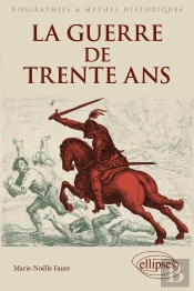 La Guerre De Trente Ans