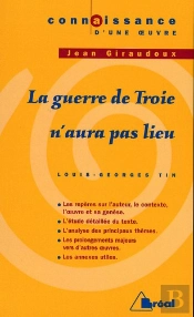 La Guerre De Troie N'Aura Pas Lieu ; Cocteau 1ere L, S, Es