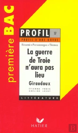 Bertrand.pt - La Guerre De Troie N'Aura Pas Lieu, De Jean Giraudoux