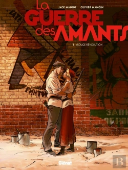 Bertrand.pt - La Guerre Des Amants Tome 1 ; Rouge Révolution